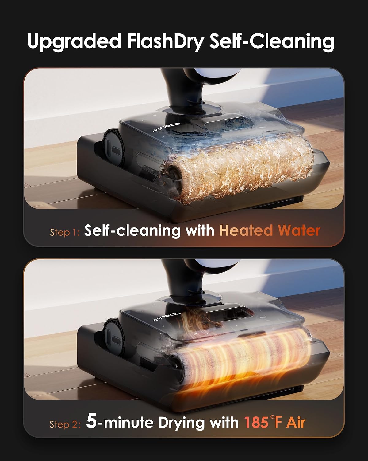 Tineco Floor One S9 Artist Steam Wet Dry Vacuum Cleaner, High-Temp Steam Cleaning, 22kPa Suction, 360° SmoothDrive, Anti-Tangle Design, 185°F Flashdry, Long Runtime, 180° Lay-Flat - Image 7
